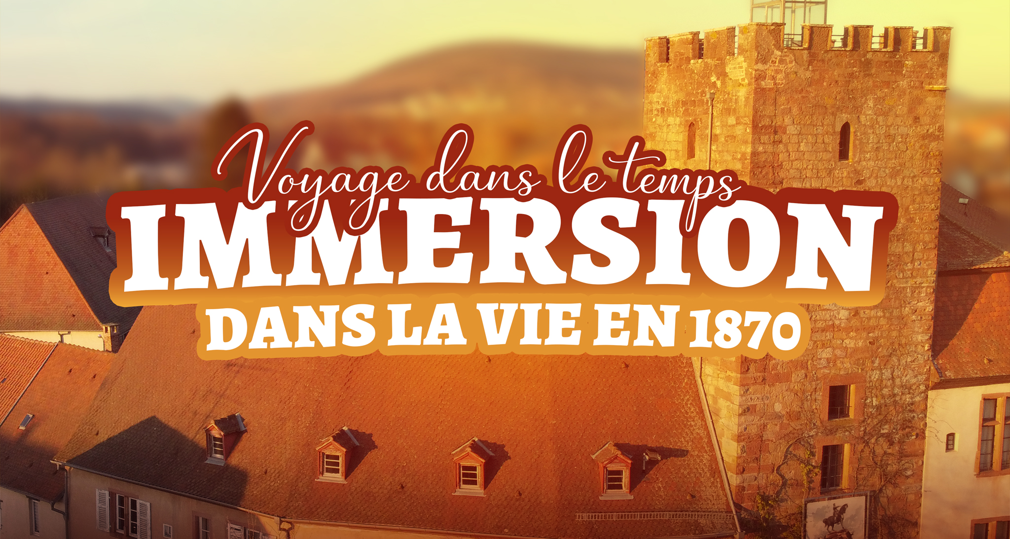 Immersion en 1870 vignette Immersion en 1870 à WOERTH